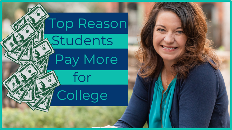Top Reason Students Pay More for college and what to do about it!
